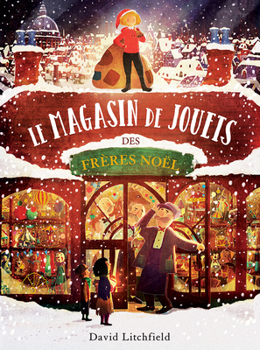 Hardcover Le Magasin de Jouets Des Frères Noël [French] Book