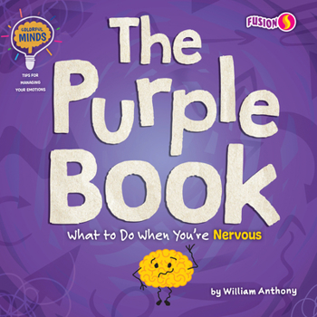 Paperback The Purple Book: What to Do When You're Nervous Book