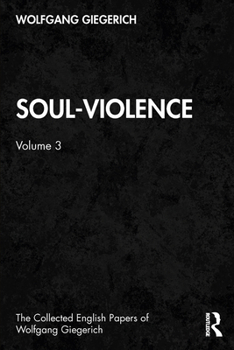 Paperback Soul-Violence: Volume 3 Book