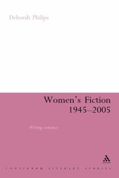Hardcover Women's Fiction 1945-2005: Writing Romance Book
