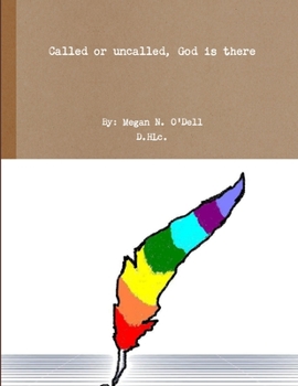 Paperback Called or uncalled, God is there Book