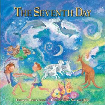 Paperback The Seventh Day: A Shabbat Story Book