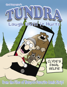 Paperback Tundra: Laugh Until It Hurts Book