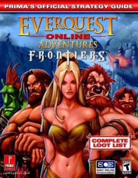 Paperback Everquest Online Adventures: Frontiers: Prima's Official Strategy Guide Book