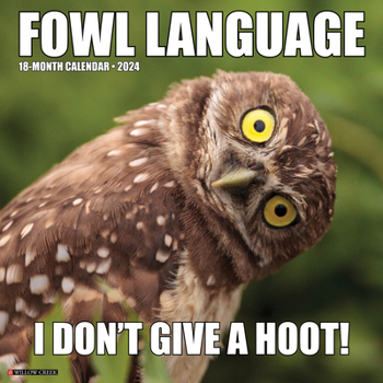 Calendar Fowl Language 2024 12 X 12 Wall Calendar Book