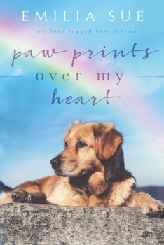 Paperback Paw Prints Over My Heart Book