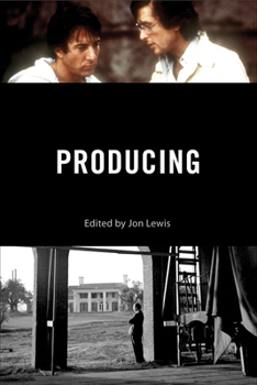 Producing - Book  of the Behind the Silver Screen Series