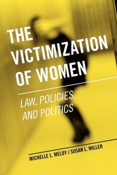 Paperback The Victimization of Women: Law, Policies, and Politics Book