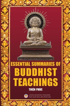 Paperback Essential Summaries of Buddhist Teachings Book