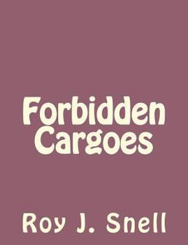 Paperback Forbidden Cargoes Book