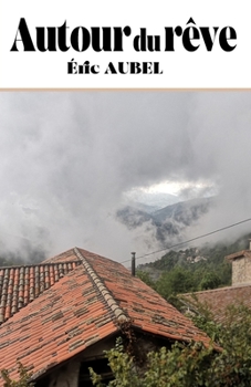 Paperback Autour du rêve [French] Book