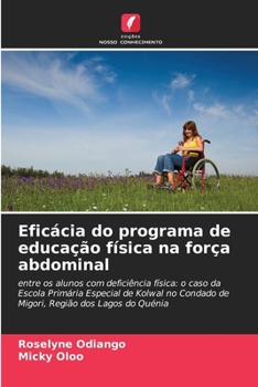 Paperback Eficácia do programa de educação física na força abdominal [Portuguese] Book