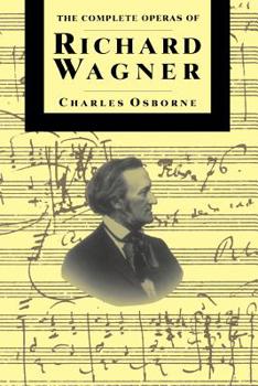 Paperback Compl Operas of Richard Wagner PB Book