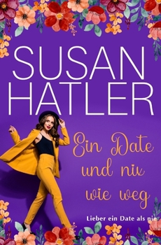 Paperback Ein Date und nix wie weg [German] Book