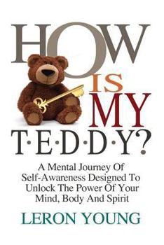 Paperback How is my T.E.D.D.Y ? Book