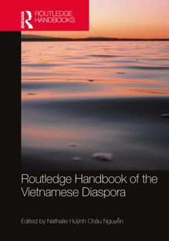 Hardcover Routledge Handbook of the Vietnamese Diaspora Book