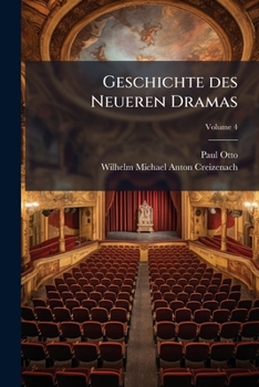 Paperback Geschichte des Neueren Dramas; Volume 4 Book