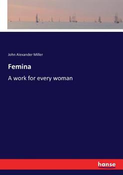 Paperback Femina: A work for every woman Book