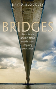 Paperback Bridges: The Science and Art of the World's Most Inspiring Structures Book