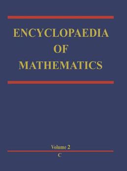 Hardcover Encyclopaedia of Mathematics: C an Updated and Annotated Translation of the Soviet 'Mathematical Encyclopaedia' Book