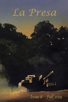 Paperback La Presa Issue 8 Book