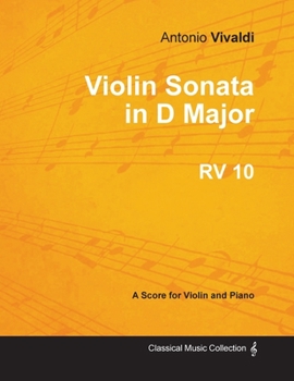 Paperback Violin Sonata in D Major RV 10 - For Violin and Piano Book