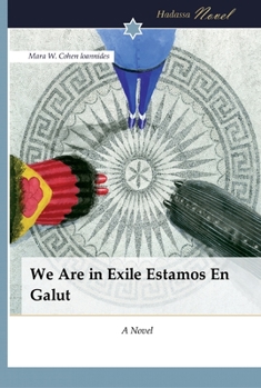 Paperback We Are in Exile Estamos En Galut Book