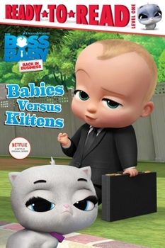 Hardcover Babies Versus Kittens: Ready-To-Read Level 1 Book