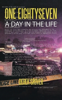 Paperback One Eightyseven a Day in the Life Book