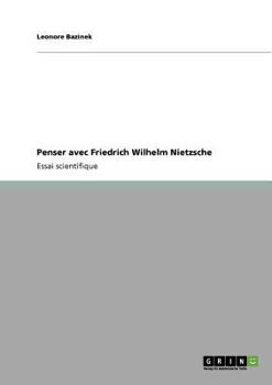 Paperback Penser avec Friedrich Wilhelm Nietzsche [French] Book