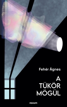 Paperback A tükör mögül [Hungarian] Book