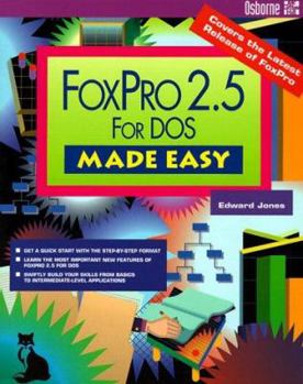 Paperback FoxPro 2.5 for DOS Made Easy Book