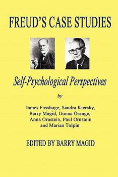 Paperback Freud's Case Studies: Self-Psychologial Perspectives Book