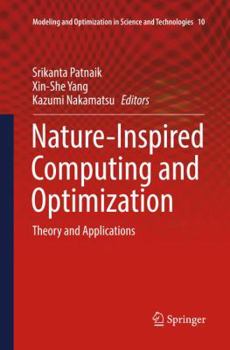 Paperback Nature-Inspired Computing and Optimization: Theory and Applications Book