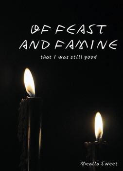 Paperback Of Feast and Famine Book
