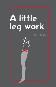 Paperback A Little Leg Work Book