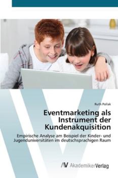 Paperback Eventmarketing als Instrument der Kundenakquisition [German] Book