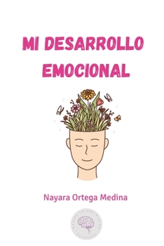 Paperback Mi desarrollo emocional [Spanish] Book