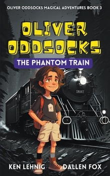 Paperback Oliver Oddsocks The Phantom Train Book