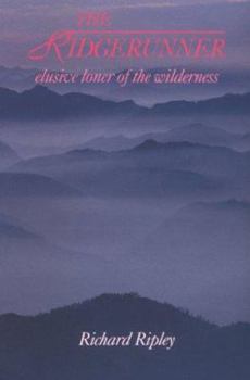 Paperback Ridgerunner: Elusive Loner of the Wilderness Book