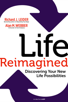 Paperback Life Reimagined: Discovering Your New Life Possibilities Book