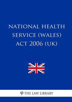 Paperback National Health Service (Wales) Act 2006 (UK) Book
