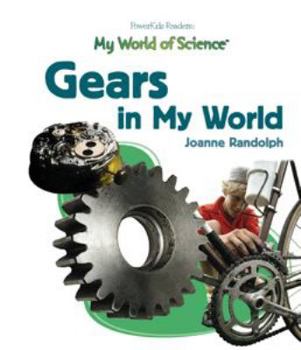 Library Binding Gears in My World Book