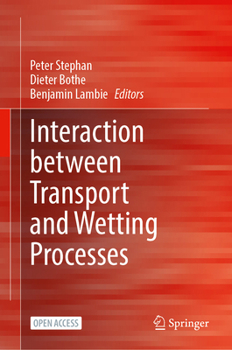 Hardcover Interaction Between Transport and Wetting Processes Book