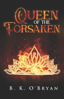Paperback Queen of the Forsaken Book