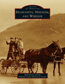 Hardcover Manzanita, Nehalem, and Wheeler Book