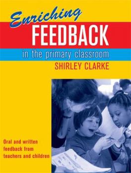 Paperback Enriching Feedback in the Primary Classroom Book