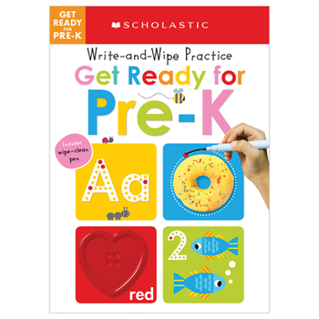 Board book Get Ready for Pre-K Write and Wipe Practice: Scholastic Early Learners (Write and Wipe) Book
