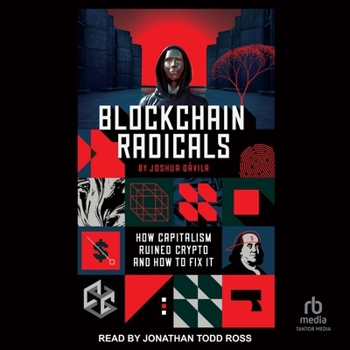 MP3 CD Blockchain Radicals: How Capitalism Ruined Crypto and How to Fix It Book