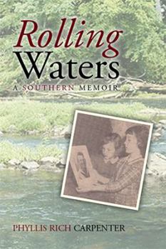 Paperback Rolling Waters: A Southern Memoir Book